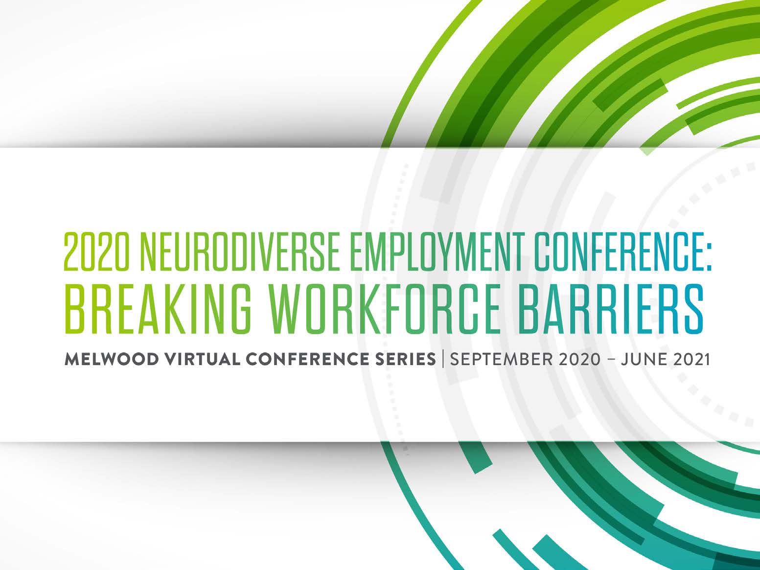 2020 Neurodiverse Employment Conference: Breaking Workforce Barriers